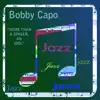 Bobby Capó - More Than A Singer - An Idol